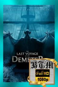The Last Voyage of the Demeter<span style=color:#777> 2023</span> 1080p ENG And ESP LATINO DDP5.1 Atmos MKV<span style=color:#fc9c6d>-BEN THE</span>