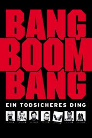 Bang Boom Bang - Ein Todsicheres Ding <span style=color:#777>(1999)</span> [1080p] [BluRay] [5.1] <span style=color:#fc9c6d>[YTS]</span>