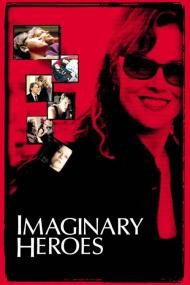 Imaginary Heroes <span style=color:#777>(2004)</span> [720p] [WEBRip] <span style=color:#fc9c6d>[YTS]</span>