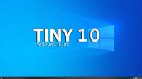 Tiny10<span style=color:#777> 2023</span>.08 (Window 10 Lite)
