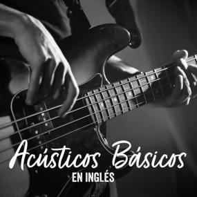 Various Artists - Acústicos Básicos En Inglés <span style=color:#777>(2023)</span> Mp3 320kbps [PMEDIA] ⭐️
