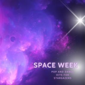 Various Artists - Space Week - Pop Hits and Dance for Stargazers <span style=color:#777>(2023)</span> Mp3 320kbps [PMEDIA] ⭐️