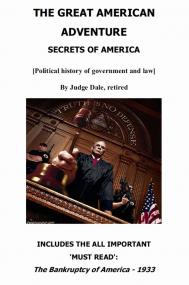 Judge Dale - The Great American Adventure - Secrets of America, Political History of Government and Law <span style=color:#777>(2015)</span> pdf - roflcopter2110