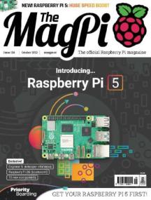 The MagPi - Issue 134, October<span style=color:#777> 2023</span> (True PDF)