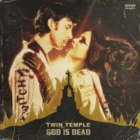 Twin Temple - God Is Dead <span style=color:#777>(2023)</span> Mp3 320kbps [PMEDIA] ⭐️
