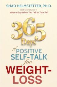 [ CourseWikia com ] 365 Days of Positive Self-Talk for Weight-Loss