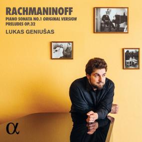 Lukas Geniušas - Rachmaninoff Piano Sonata No  1 (Original Version) & Preludes Op  32 <span style=color:#777>(2023)</span> [24Bit-96kHz] FLAC [PMEDIA] ⭐️