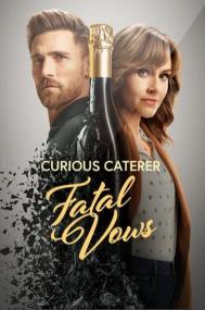 Curious Caterer Fatal Vows<span style=color:#777> 2023</span> 720p HDRip x264 BONE