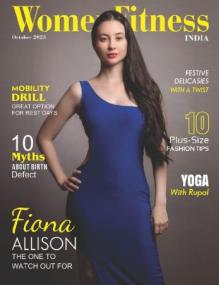 Women Fitness India - October<span style=color:#777> 2023</span> (True PDF)