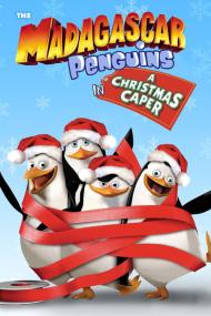 The Madagascar Penguins In A Christmas Caper <span style=color:#777>(2005)</span> [1080p] [BluRay] [5.1] <span style=color:#fc9c6d>[YTS]</span>