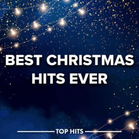 Various Artists - Best Christmas Hits Ever <span style=color:#777>(2023)</span> Mp3 320kbps [PMEDIA] ⭐️