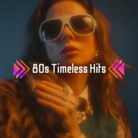 Various Artists - 80's Timeless Hits <span style=color:#777>(2023)</span> Mp3 320kbps [PMEDIA] ⭐️