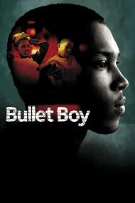 Bullet Boy <span style=color:#777>(2004)</span> [720p] [BluRay] <span style=color:#fc9c6d>[YTS]</span>
