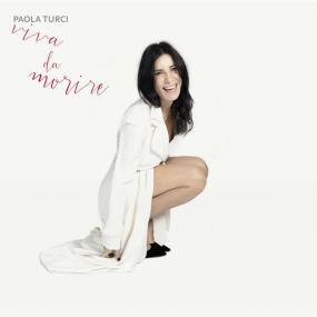 Paola Turci - Viva da morire (2019 Pop) [Flac 24-44]