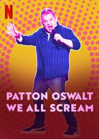 【高清影视之家发布 】帕顿·奥斯瓦尔特：尖叫有理[简繁英字幕] Patton Oswalt We All Scream<span style=color:#777> 2022</span> 1080p NF WEB-DL DDP 5.1 H.264<span style=color:#fc9c6d>-DreamHD</span>