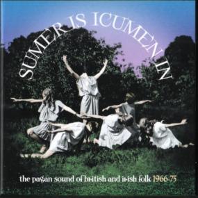 <span style=color:#777>(2020)</span> VA - Sumer Is Icumen In~The Pagan Sound of British and Irish Folk<span style=color:#777> 1966</span>-75 [FLAC]