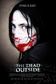 The Dead Outside <span style=color:#777>(2008)</span> [720p] [BluRay] <span style=color:#fc9c6d>[YTS]</span>