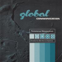 Global Communication -<span style=color:#777> 1993</span> - Pentamerous Metamorphosis (1998 RM)