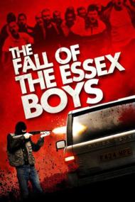 The Fall Of The Essex Boys <span style=color:#777>(2013)</span> [1080p] [WEBRip] <span style=color:#fc9c6d>[YTS]</span>