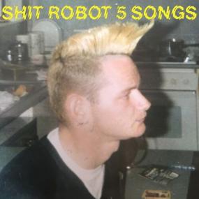 Shit Robot - 5 Songs <span style=color:#777>(2023)</span> Mp3 320kbps [PMEDIA] ⭐️