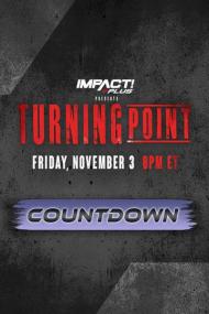 IMPACT Wrestling Countdown To Turning Point<span style=color:#777> 2023</span> FITE WEBRip h264<span style=color:#fc9c6d>-TJ</span>