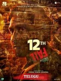 12th Fail <span style=color:#777>(2023)</span> 1080p Telugu DVDScr x264 AAC 2.4GB