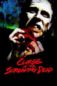 The Curse Of The Screaming Dead <span style=color:#777>(1982)</span> [720p] [BluRay] <span style=color:#fc9c6d>[YTS]</span>