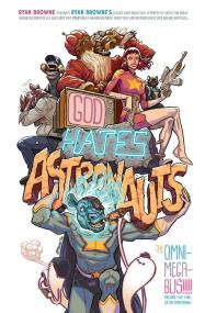 God Hates Astronauts - The Omnimegabus <span style=color:#777>(2022)</span> (digital) (DrVink-DCP)