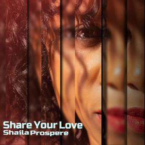 Shaila Prospere - Share Your Love <span style=color:#777>(2023)</span> Mp3 320kbps [PMEDIA] ⭐️