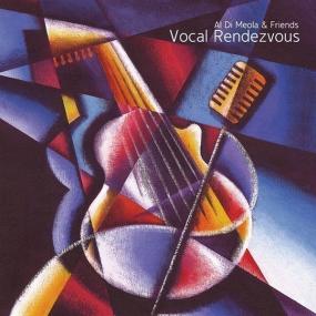 Al Di Meola & Friends - Vocal Rendezvous (2006 Jazz) [Flac 16-44]