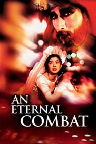 An Eternal Combat <span style=color:#777>(1991)</span> [BLURAY] [720p] [BluRay] <span style=color:#fc9c6d>[YTS]</span>