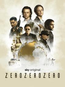 ZeroZeroZero (S01)<span style=color:#777>(2020)</span>(Complete)(1080p)(Hevc)(5 lang AC3 5.1)(MultiSUB) PHDTeam