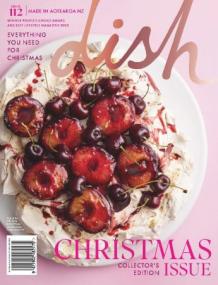 Dish - Issue 112, December<span style=color:#777> 2023</span> - January<span style=color:#777> 2024</span>