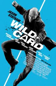Wild Card <span style=color:#777>(2015)</span> [Jason Statham] 1080p BluRay H264 DolbyD 5.1 + nickarad