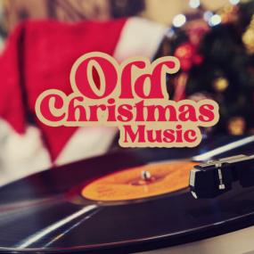 Various Artists - Old Christmas Music <span style=color:#777>(2023)</span> Mp3 320kbps [PMEDIA] ⭐️