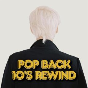 Various Artists - Pop Back 10's Rewind <span style=color:#777>(2023)</span> Mp3 320kbps [PMEDIA] ⭐️