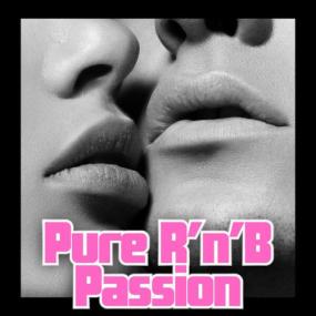 Various Artists - Pure R'n'B Passion <span style=color:#777>(2023)</span> Mp3 320kbps [PMEDIA] ⭐️