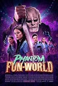 Phantom Fun-World<span style=color:#777> 2023</span> 1080p WEBRip-SMILEY