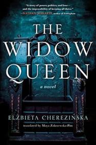 The Widow Queen by Elzbieta Cherezinska (The Bold #1)
