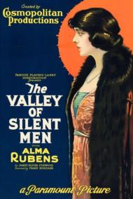 The Valley Of Silent Men (1922) [1080p] [BluRay] <span style=color:#fc9c6d>[YTS]</span>