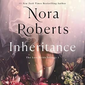 Nora Roberts -<span style=color:#777> 2023</span> - Inheritance꞉ Lost Bride, Book 1 (Thriller)