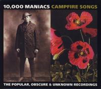 10,000 Maniacs -<span style=color:#777> 2004</span> - Campfire Songs