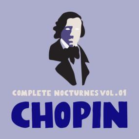 Frédéric Chopin - Chopin  Complete Nocturnes Vol  01 <span style=color:#777>(2023)</span> [24Bit-96kHz] FLAC [PMEDIA] ⭐️