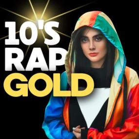 Various Artists - 10's Rap Gold <span style=color:#777>(2023)</span> Mp3 320kbps [PMEDIA] ⭐️