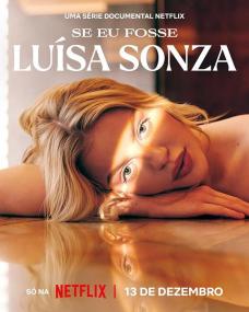 【高清剧集网发布 】如果我是路易莎·松莎[全3集][简繁英字幕] If I Were Luisa Sonza S01 1080p NF WEB-DL DDP 5.1 Atmos H.264-BlackTV