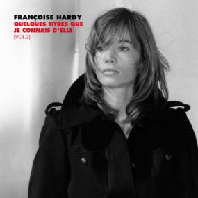 Françoise Hardy - Quelques titres que je connais d'elle, Vol  2 <span style=color:#777>(2023)</span> [16Bit-44.1kHz] FLAC [PMEDIA] ⭐️