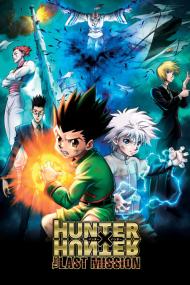 Hunter X Hunter The Last Mission <span style=color:#777>(2013)</span> [1080p] [BluRay] [5.1] <span style=color:#fc9c6d>[YTS]</span>