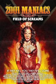 2001 Maniacs Field Of Screams <span style=color:#777>(2010)</span> [1080p] [BluRay] [5.1] <span style=color:#fc9c6d>[YTS]</span>