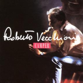 Roberto Vecchioni - Camper (Live) [2CD] (1992 Pop) [Flac 16-44]