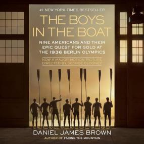 Daniel James Brown -<span style=color:#777> 2013</span> - The Boys in the Boat (History)